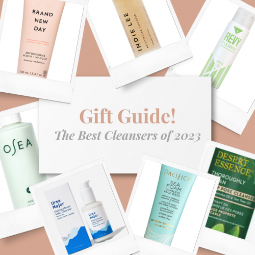 Holiday Gift Guide: Best Cleansers 2023